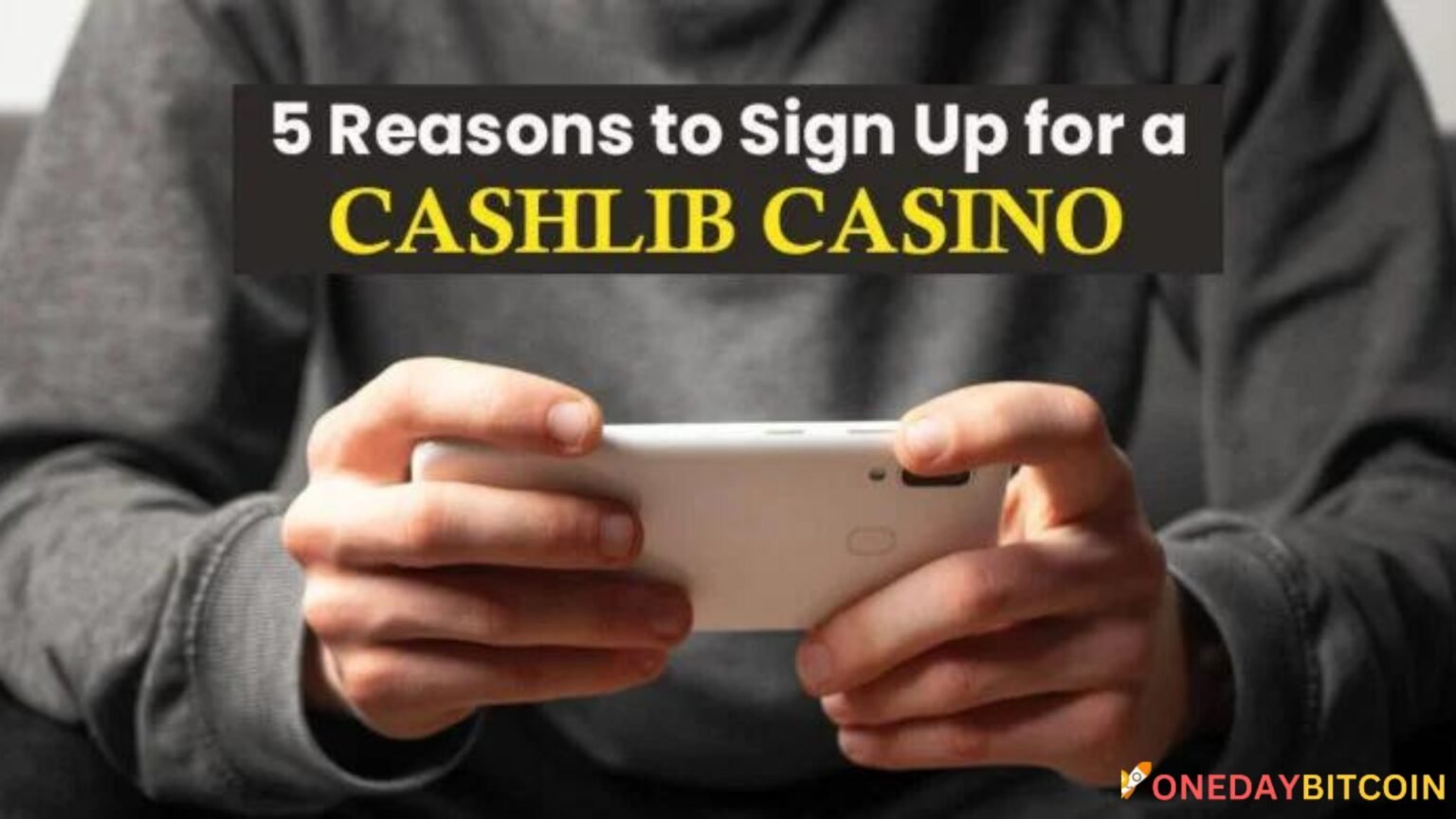 5 Best Benefits, You Should Join a CASHlib Casino What exactly is CASHlib
