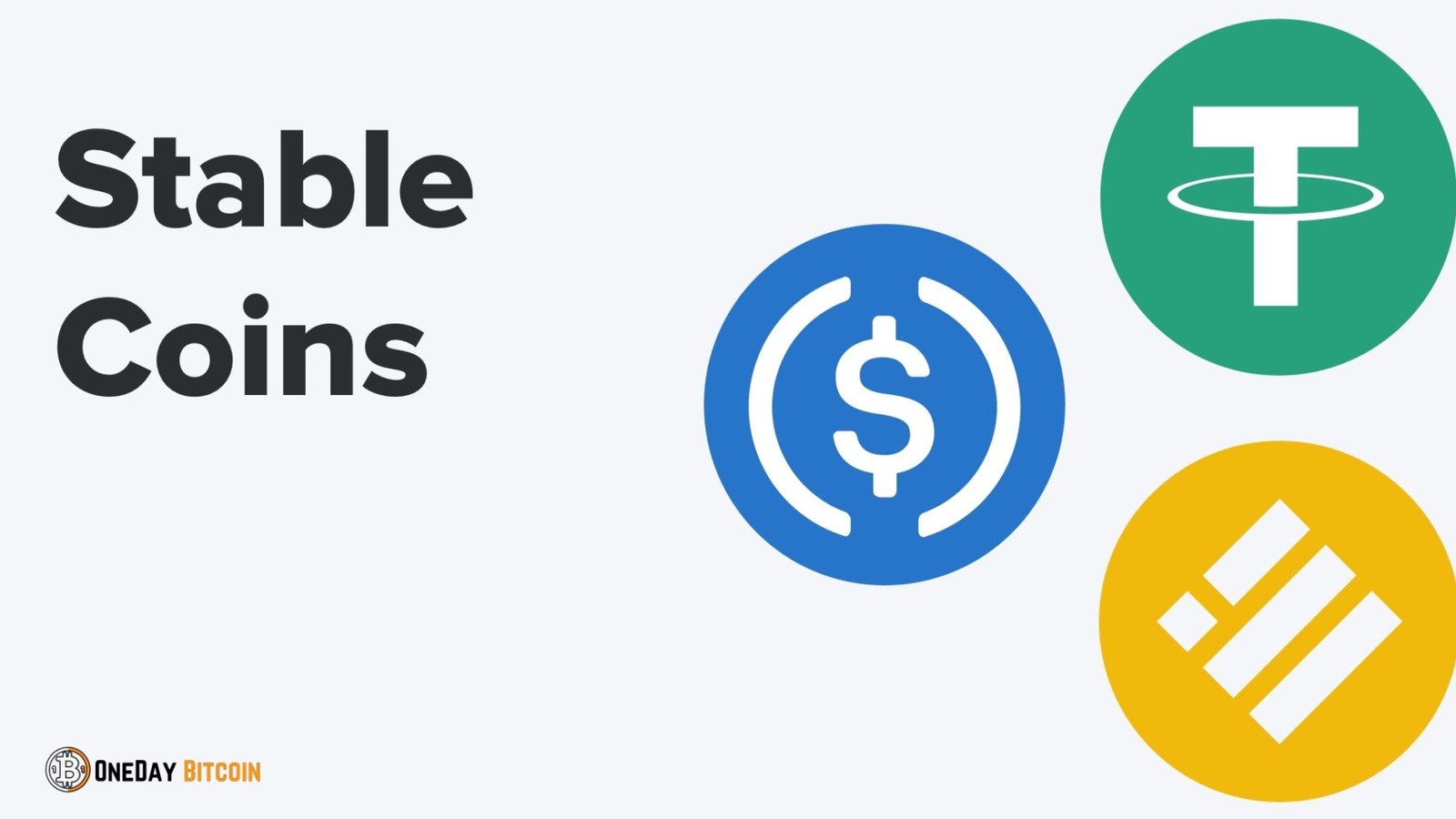 Stablecoins (USDT, USDC, BUSD)