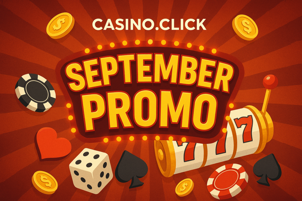 Casino Click September Promo: Get 100K Gold Coins + 2 Sweeps Free Casino.Click September promo