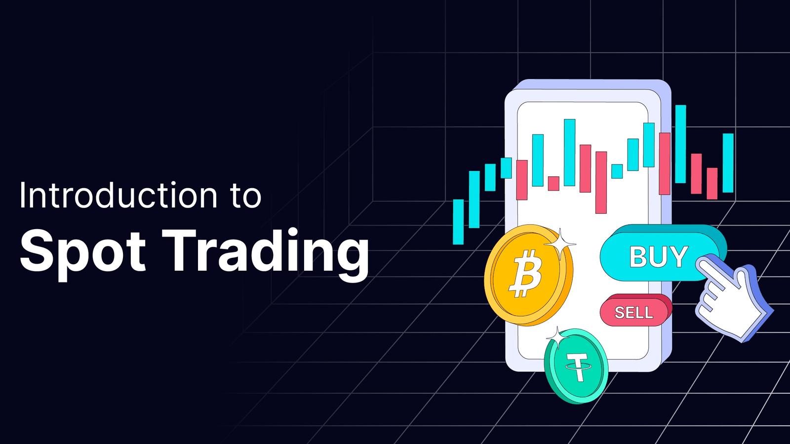 Spot Trading Made Simple