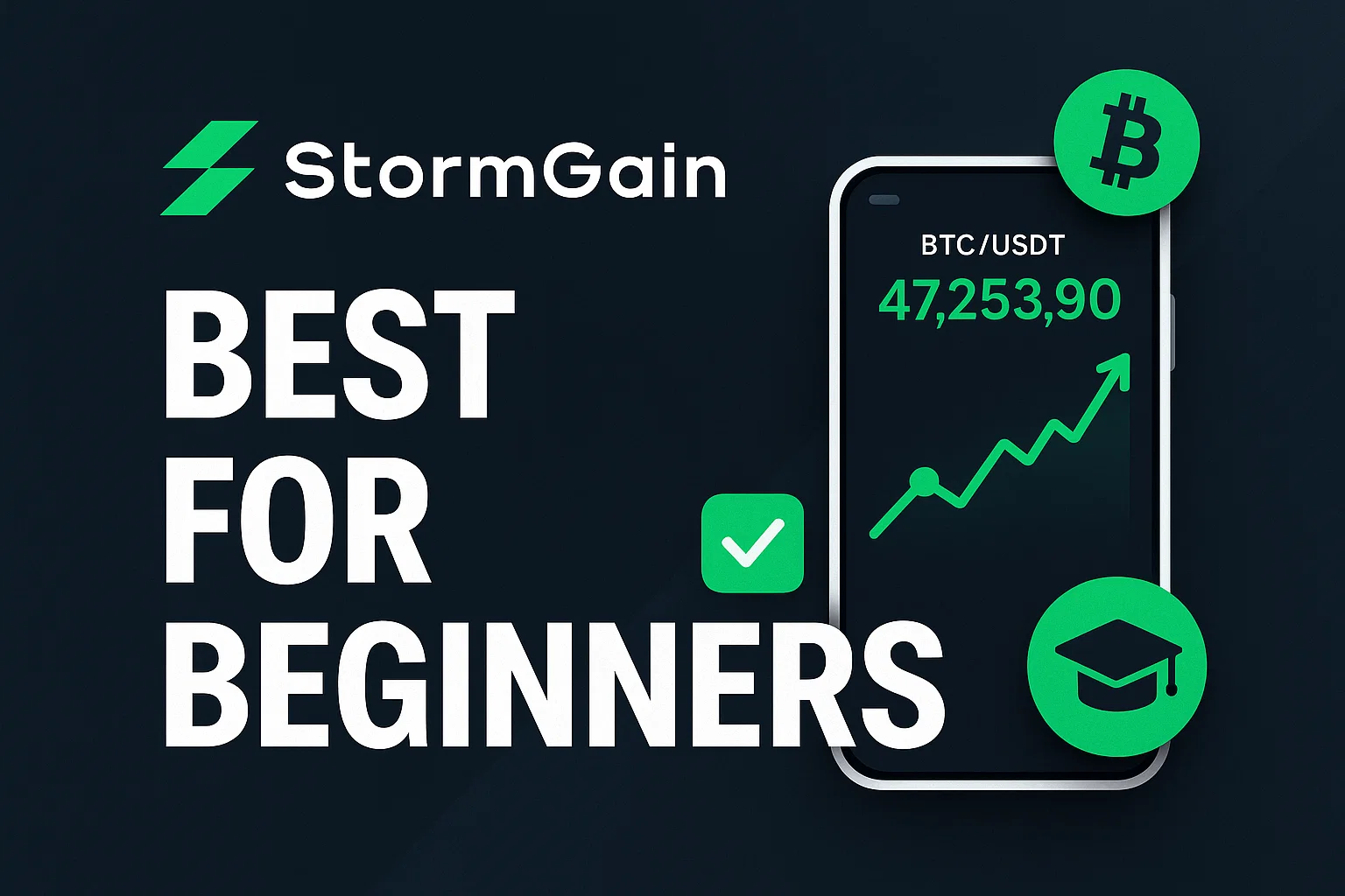 2. StormGain - Best for Beginners