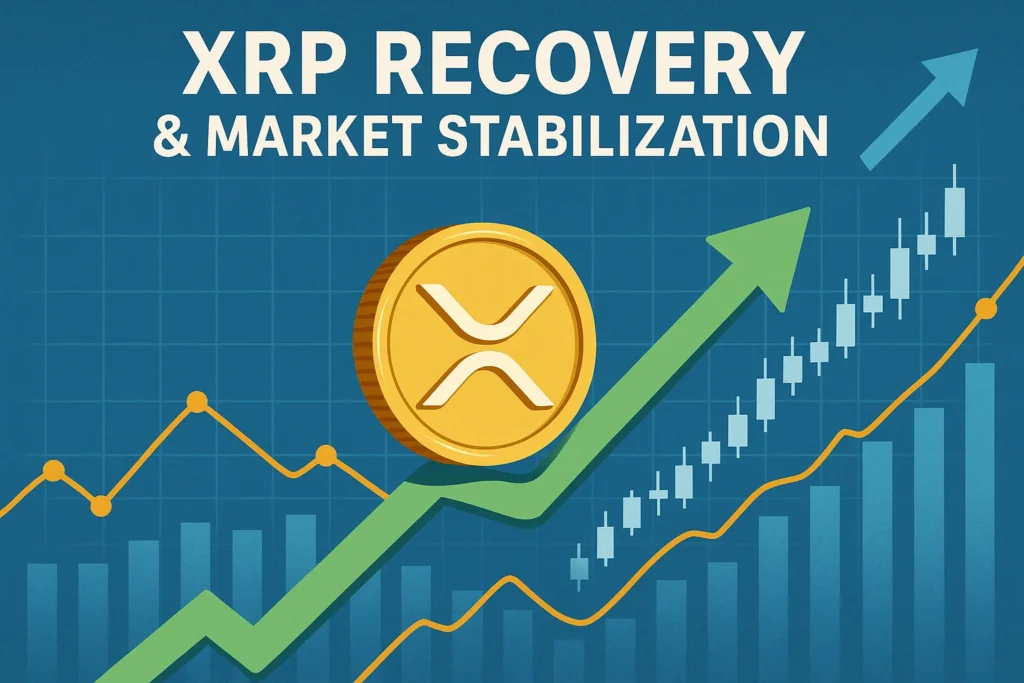 Crypto Today: Bitcoin, Ethereum, XRP Recovery & Market Stabilization XRP Recovery & Market Stabilization